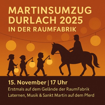 Durlacher Martinsumzug erstmals auf dem Gelände der RaumFabrik
